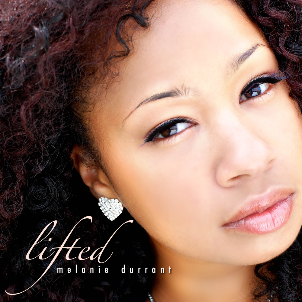 lifted cover2 MUSIC: Melanie Durrant – Lifted [Prod. Slakah The Beatchild]