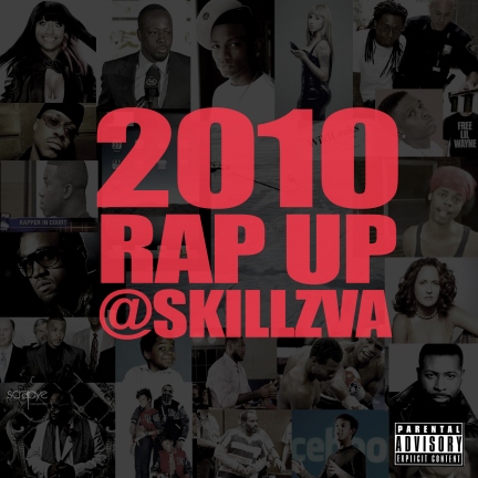 skillz-rap-up-2010