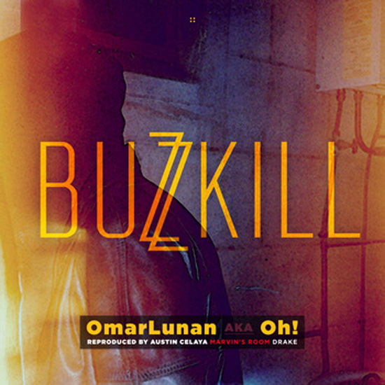 Oh!-BuzzKill Oh!-BuzzKill