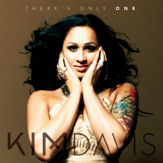 Kim Davis - Theres Only One